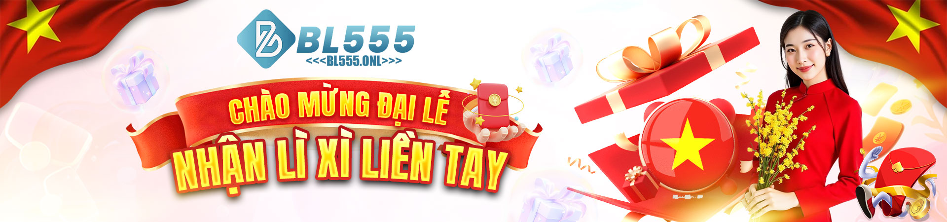 Chào mừng đại lễ, tham gia BL555 nhận lì xì liền tay